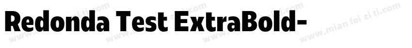 Redonda Test ExtraBold字体转换